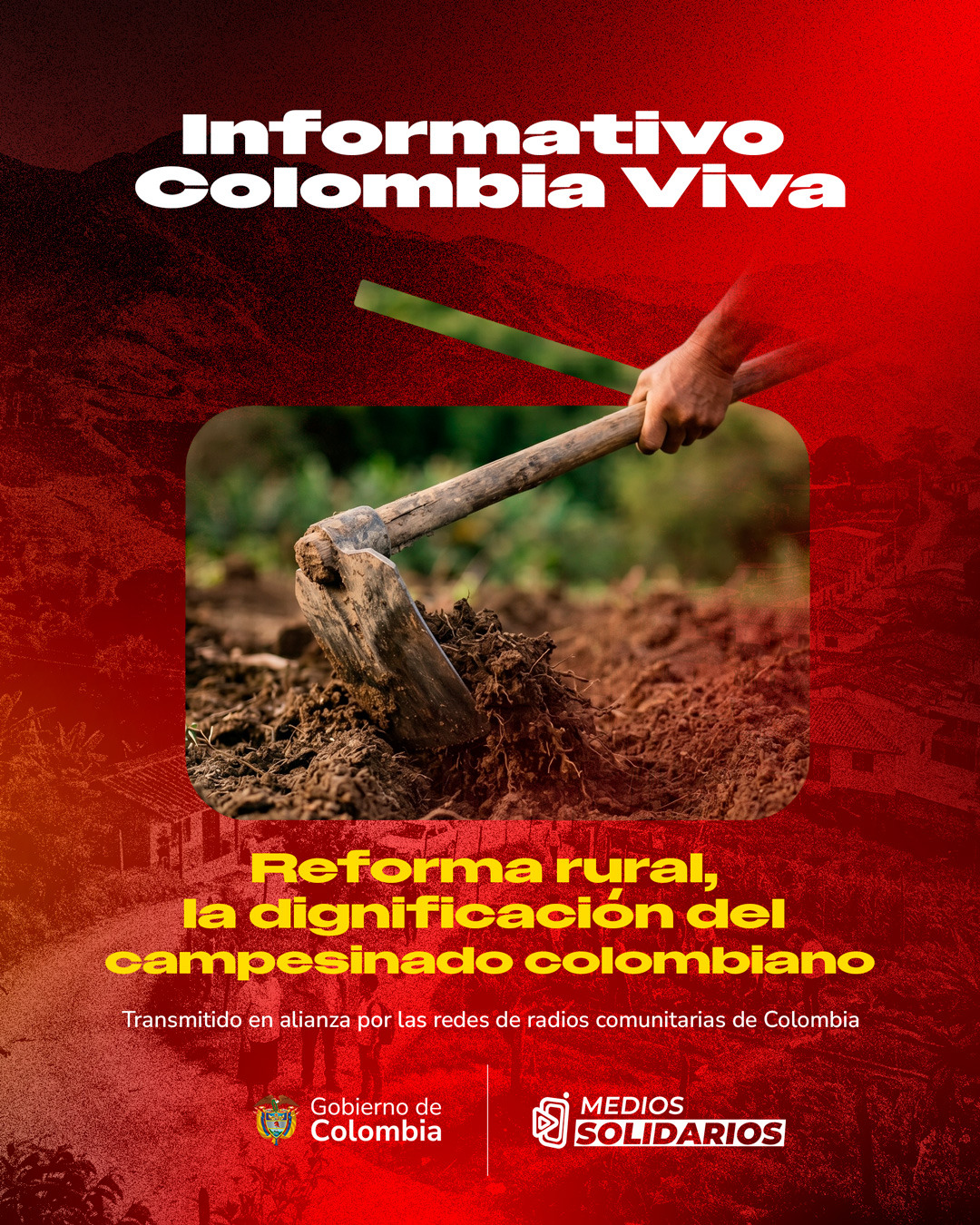 Reforma Rural: avances y desafíos para la dignificación del campesinado colombiano